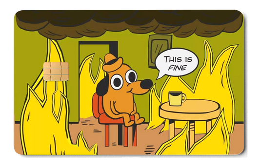 This Is Fine